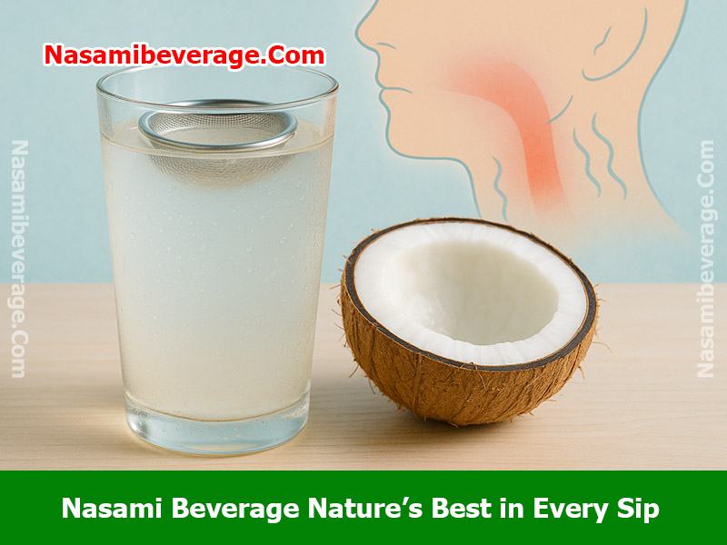 is coconut water good for sore throat Is coconut water good for sore throat